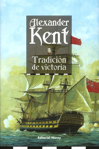 Tradición De Victoria (Richard Bolitho)