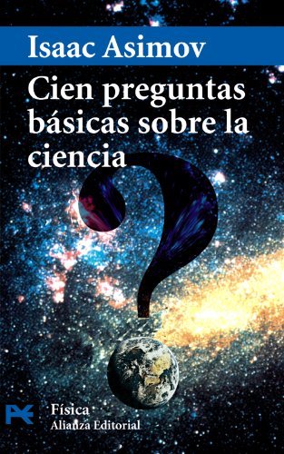 Cien preguntas básicas sobre la ciencia (El Libro De Bolsillo - Ciencias)