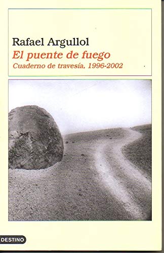 El puente de fuego (Áncora & Delfin)