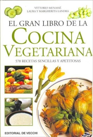 El gran libro de la cocina vegetariana