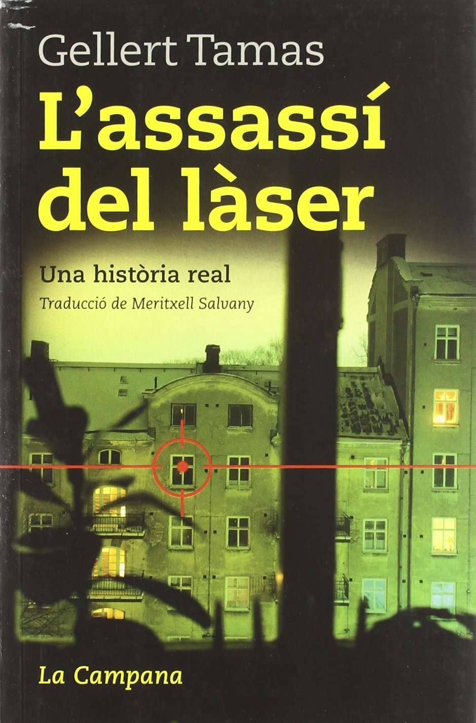 L'assassí del làser
