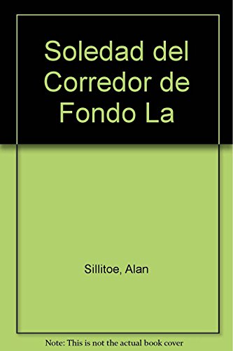 La Soledad del corredor de fondo