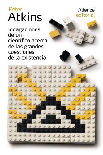 Indagaciones de un científico acerca de la existencia (El libro de bolsillo - Ciencias)