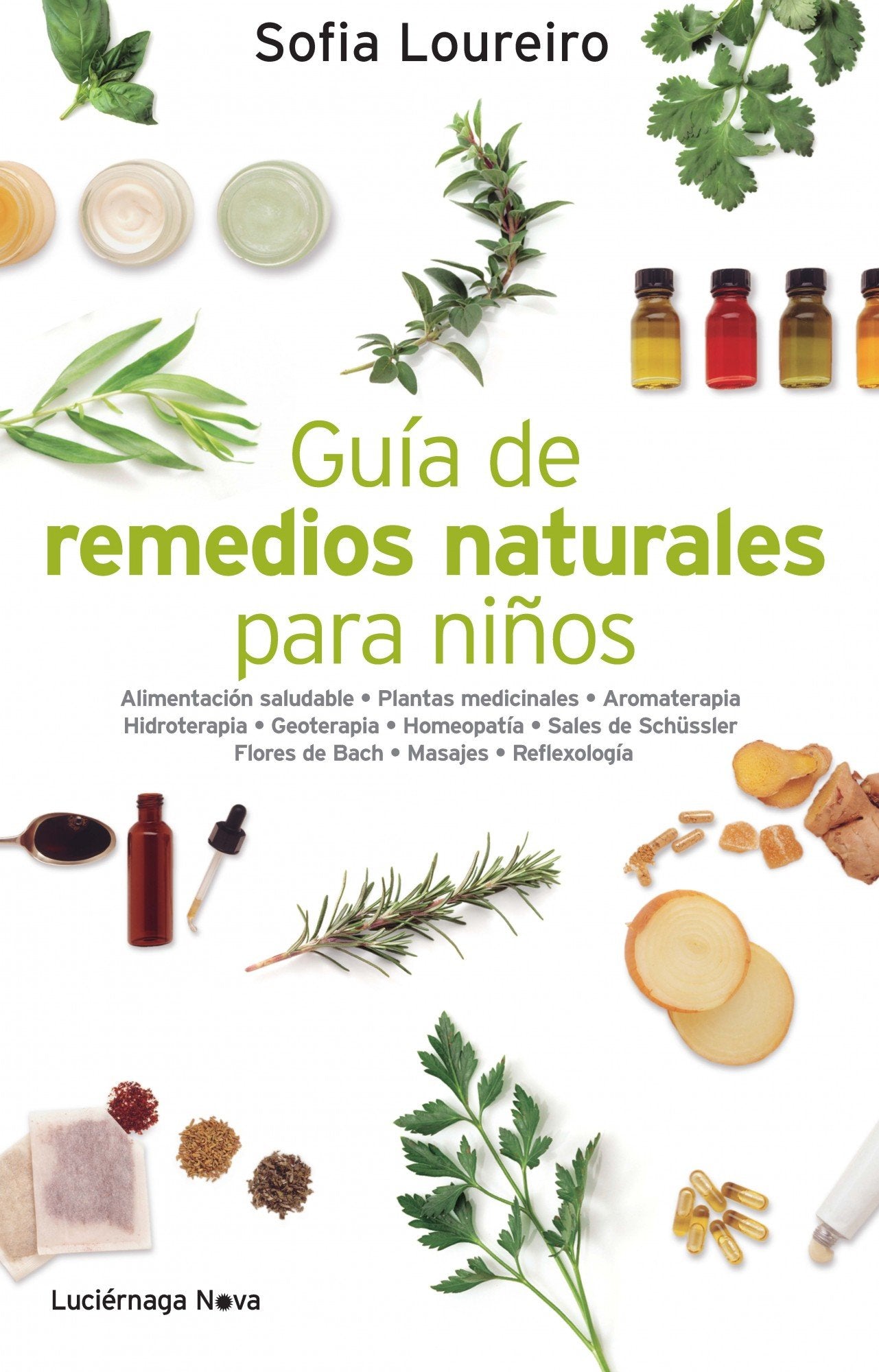 Guía de remedios naturales para niños (LUCIÉRNAGA NOVA)