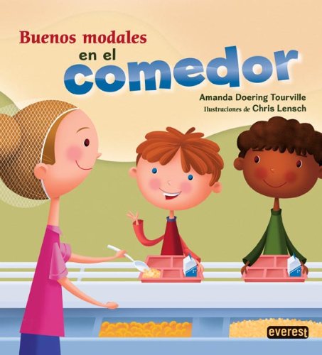 Buenos modales en el comedor (Tengo buenos modales)