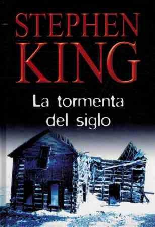 La Tormenta Del Siglo