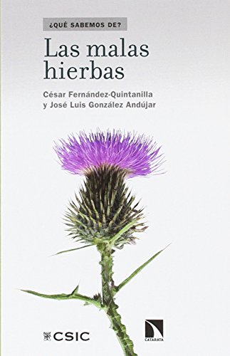 Las malas hierbas