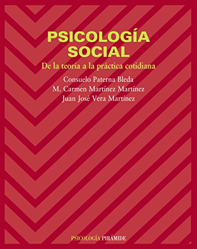 Psicología social: De la teoría a la práctica cotidiana