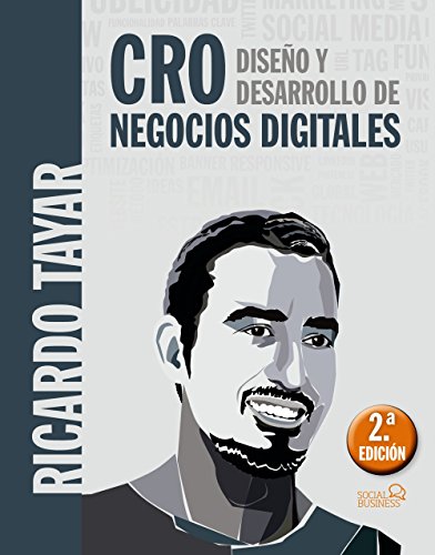 CRO. Diseño y desarrollo de negocios digitales (SOCIAL MEDIA)