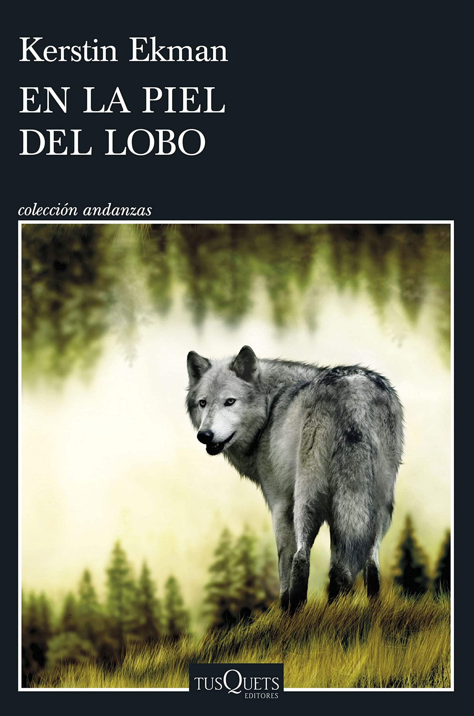 En la piel del lobo (Andanzas)