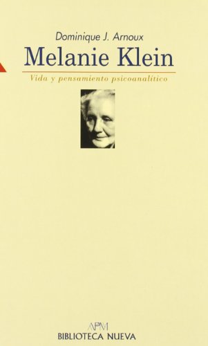 Melanie Klein (PSICOANALISIS Y SOCIEDAD)