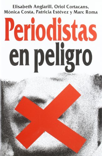 PERIODISTAS EN PELIGRO  VT-22