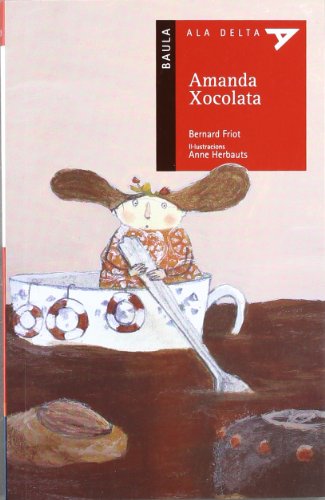 Amanda Xocolata: 20 (Ala Delta Serie Roja)
