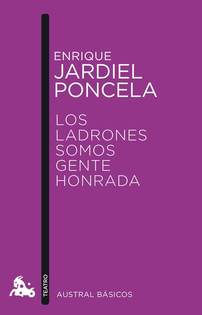 Los ladrones somos gente honrada (Austral Básicos)