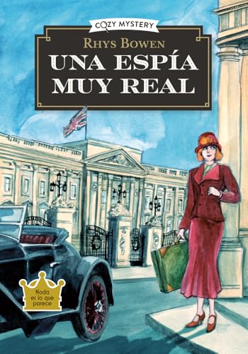 Una espía muy real (Cozy Mystery): Misterios de Una Espía Real / Mysteries of a Real Spy Volume 1