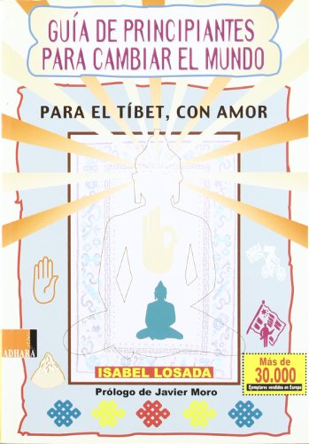 GUIA DE PRINCIPIANTES PARA CAMBIAR EL MUNDO (MINERVA)