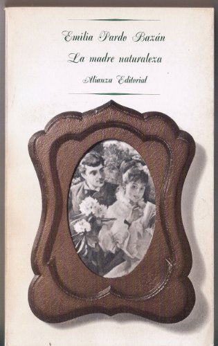 La madre naturaleza (El Libro De Bolsillo (Lb))