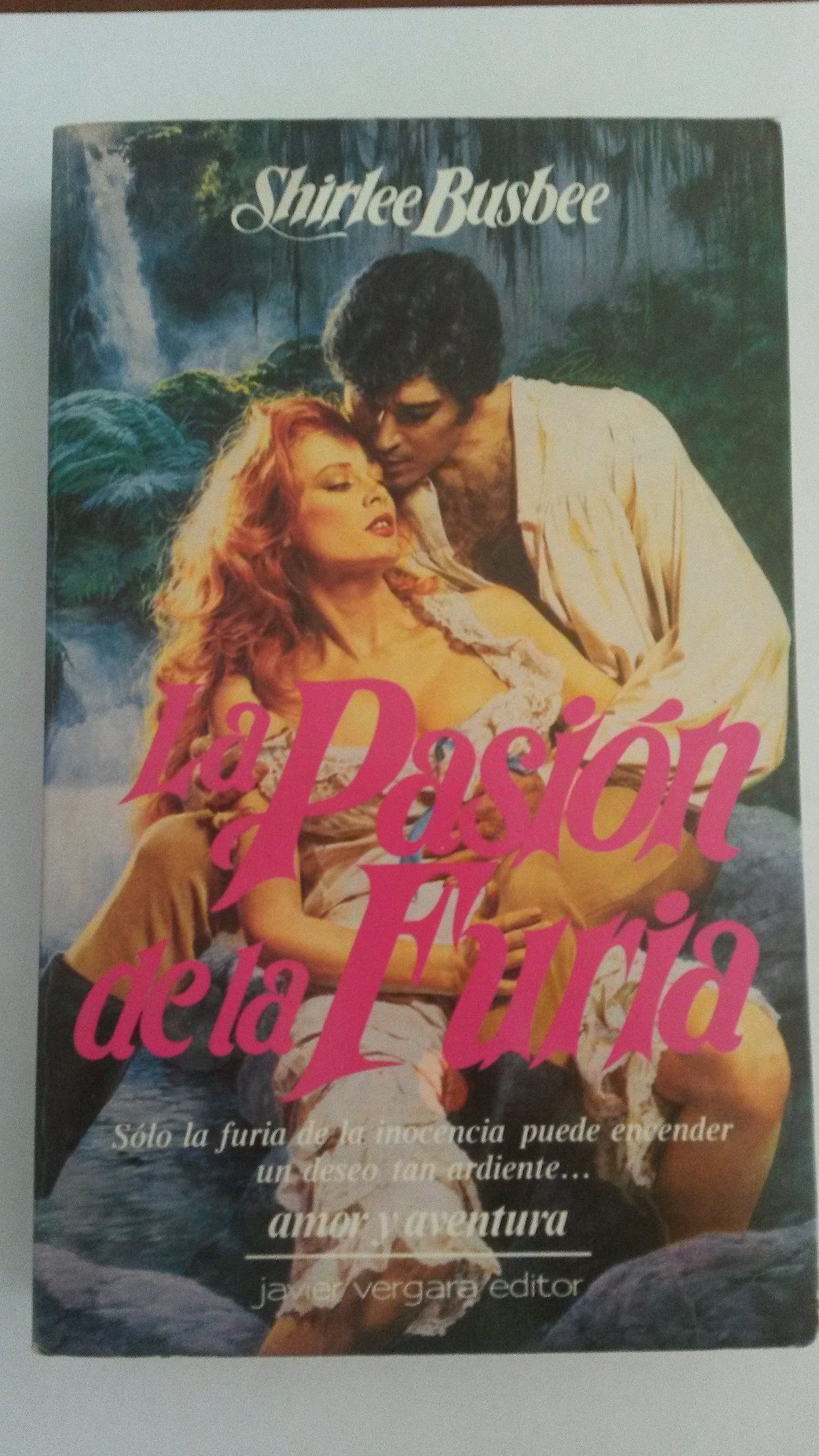 La Pasion de La Furia