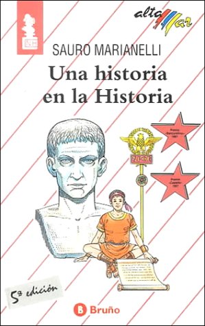 Una Historia En LA Historia/a Story in History