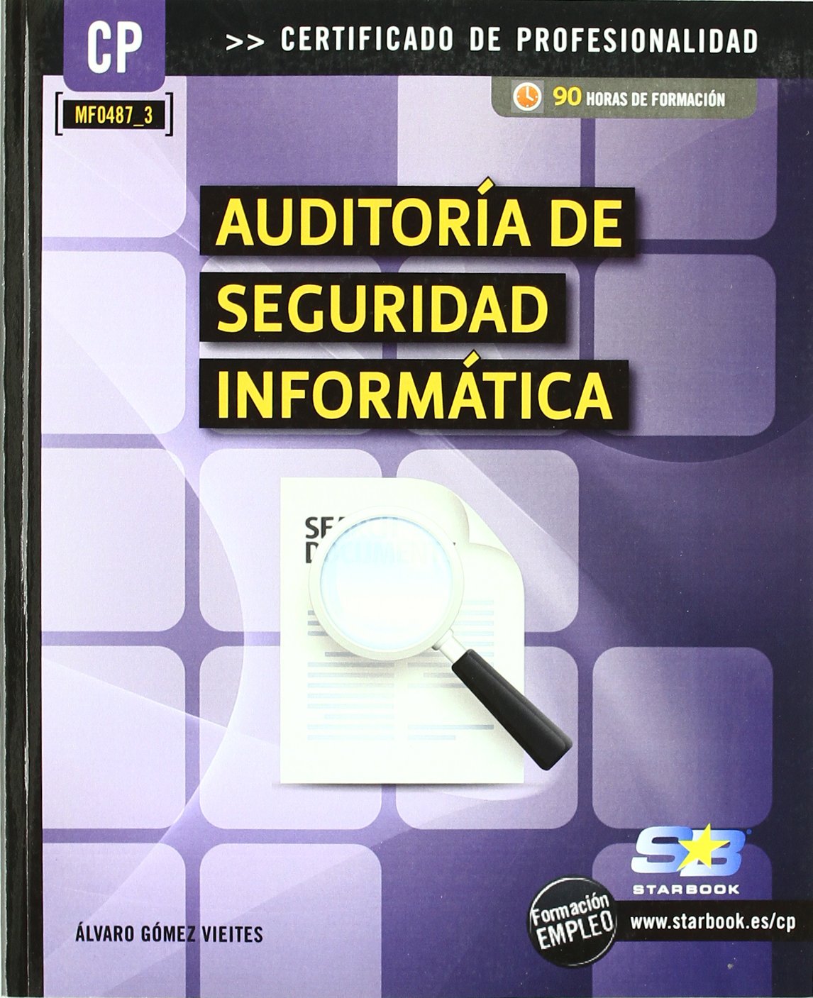 Auditoria de seguridad informática (MF0487_3)