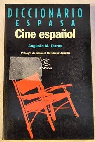 DICCIONARIO DE CINE ESPA?OL (SIN COLECCION)