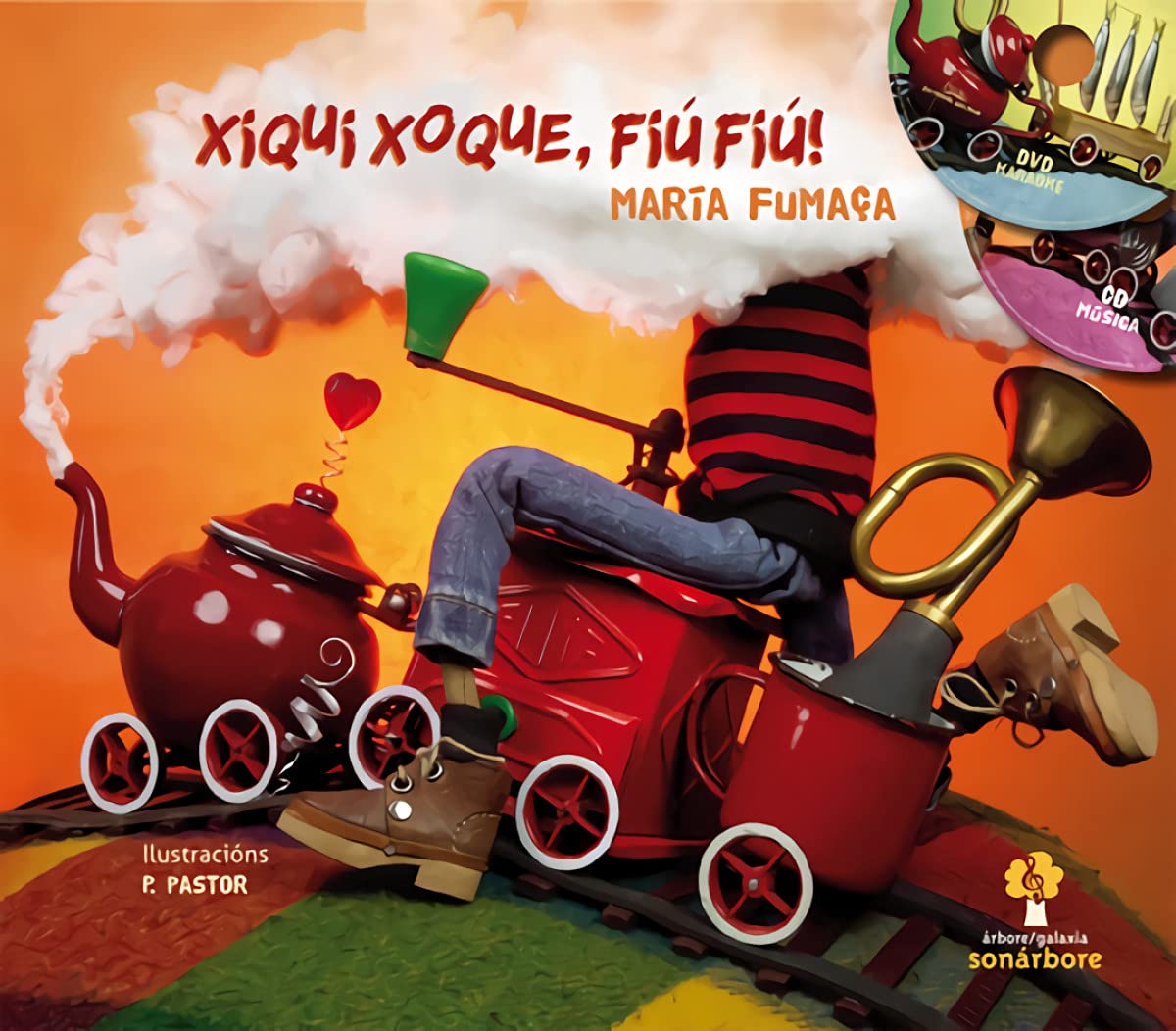 Xiqui xoque, fiu fiu!. Maria fumaça (con cd e dvd): 9 (Sonárbore)