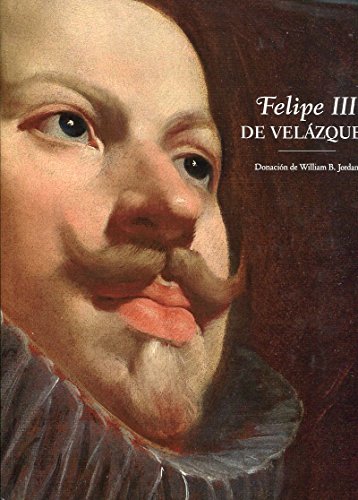 Felipe III de Velázquez (SIN COLECCION)