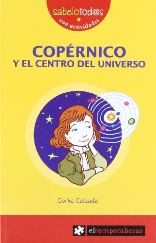 COPÉRNICO y el centro del Universo: 34 (Sabelotod@s)