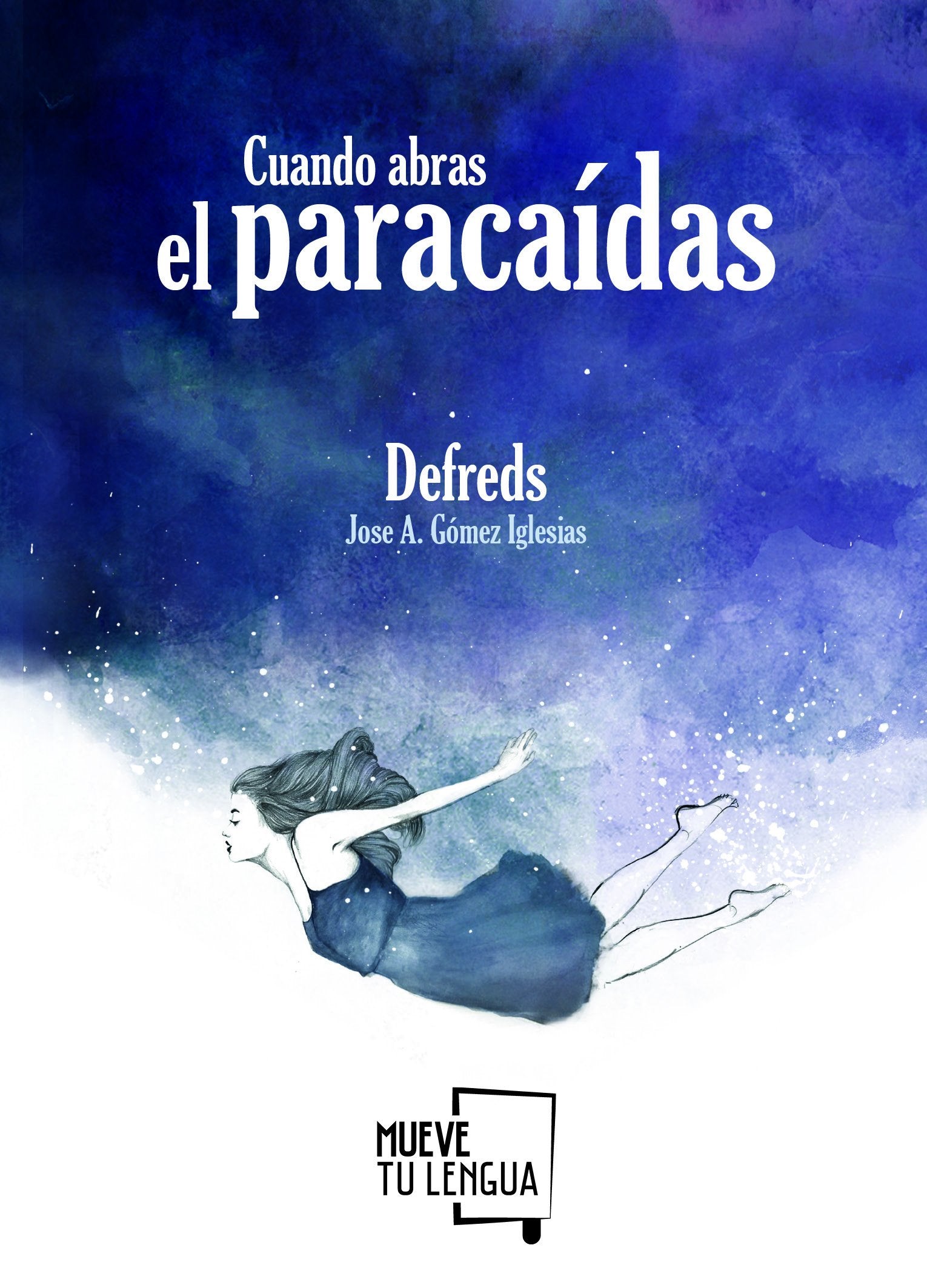Cuando abras el paracaídas