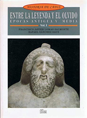 Entre la leyenda y el olvido