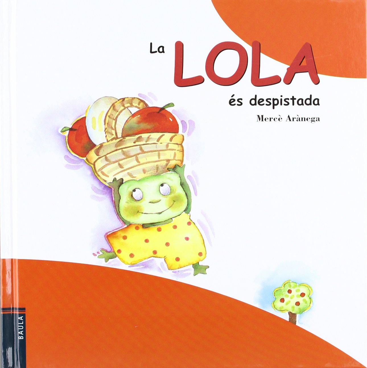 La Lola Es Despistada