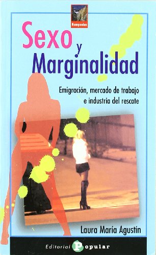 SEXO Y MARGINALIDAD (ROMPEOLAS)
