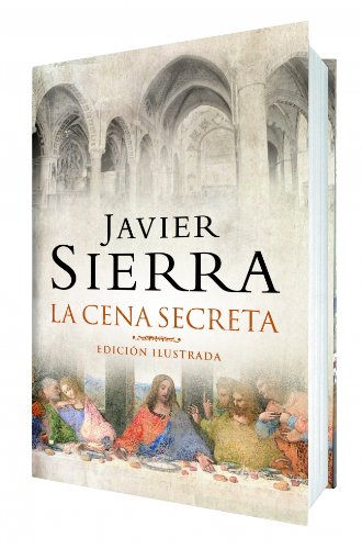 La cena secreta: Ed. Ilustrada (EXITOS)