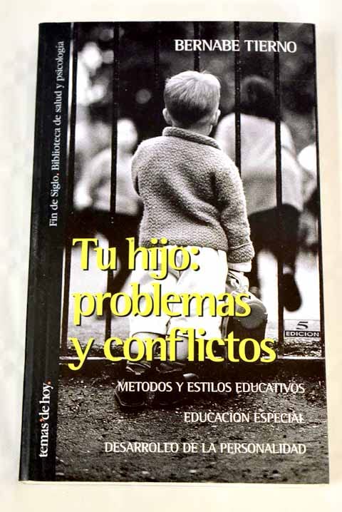 Tu hijo : problemas y conflictos