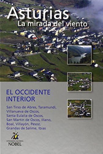 LIBRO-DVD7:ASTURIAS LA MIRADA DEL VIENTO El occide: Cartoné