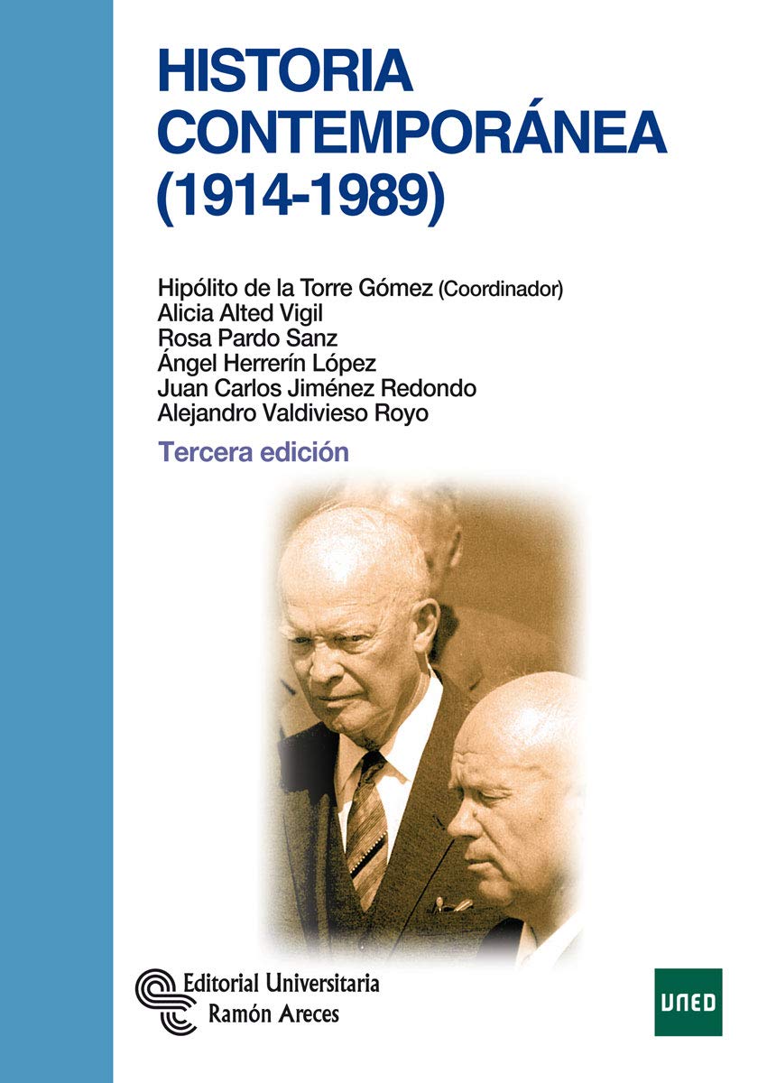 Historia Contemporánea (1914 - 1989) (Manuales)