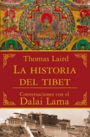 La historia del Tibet: Conversaciones con el Dalai Lama: 1 (Orientalia)