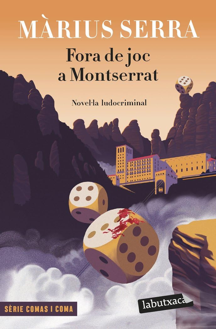 Fora de joc a Montserrat: Sèrie Comas i Coma: 1 (Narrativa)