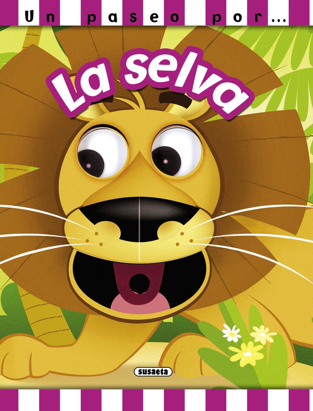 La selva (Un paseo por...)