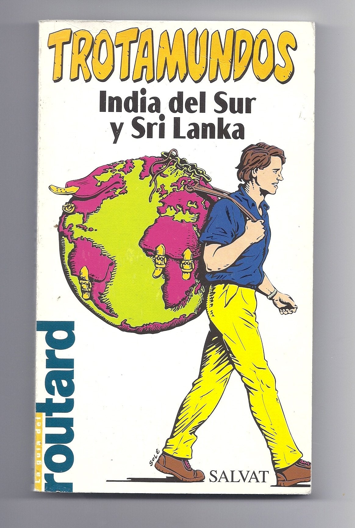 INDIA DEL SUR Y SRI LANKA-TROTAMUNDOS (SIN COLECCION)