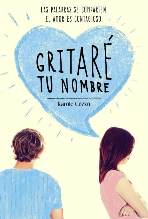 Gritaré tu nombre (Biblioteca Indie)