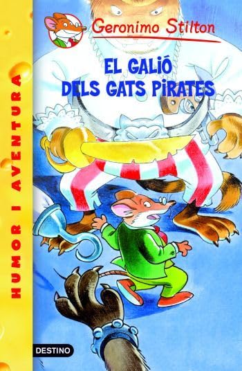 8- El galió dels Gats Pirates (GERONIMO STILTON. ELS GROCS)