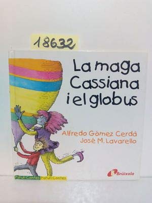 La maga cassiana I el globus