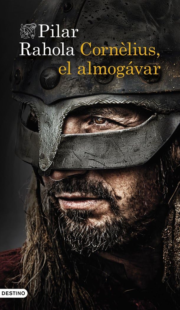Cornèlius, el almogávar (Áncora & Delfín)