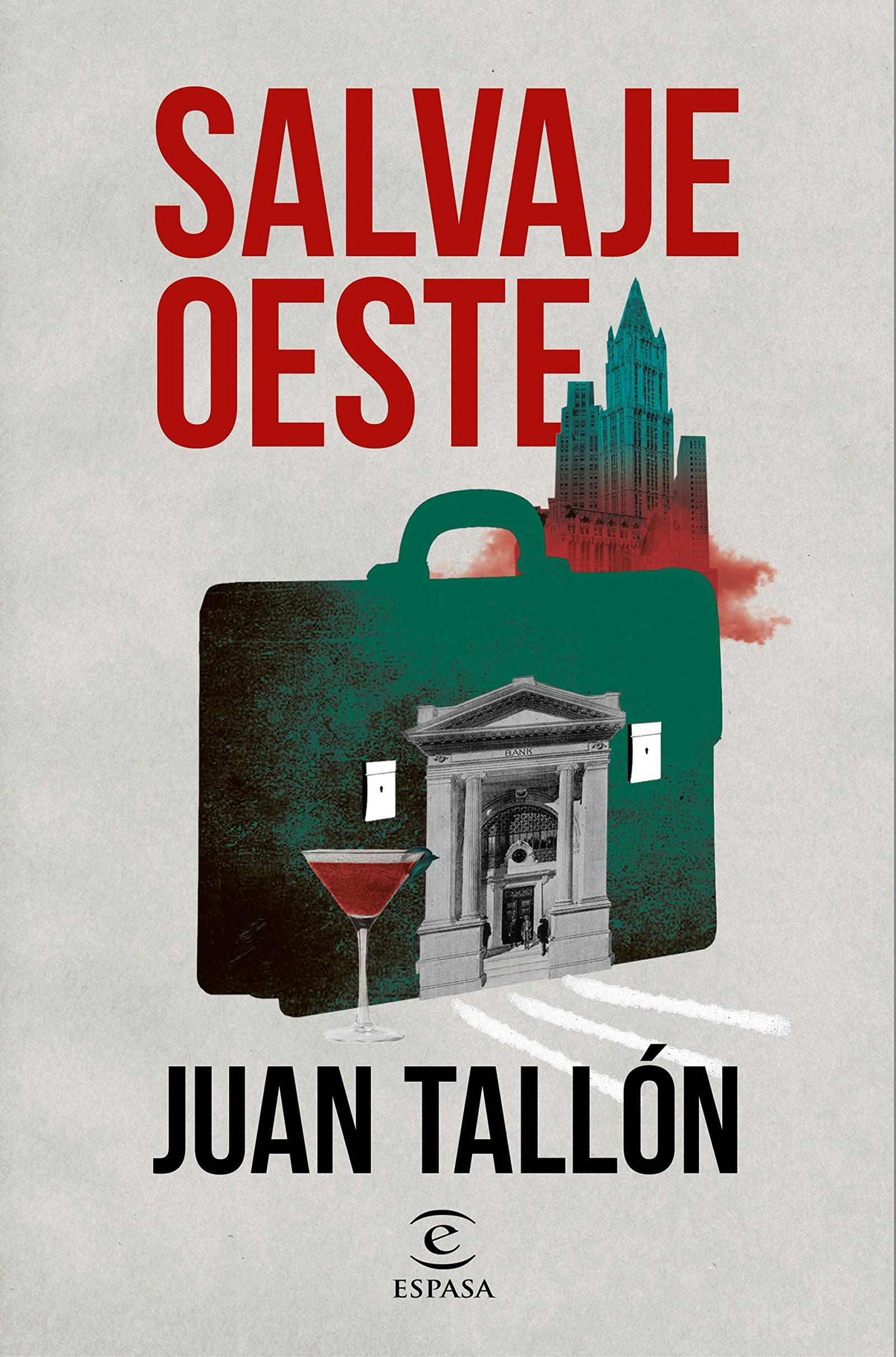 Salvaje oeste (ESPASA NARRATIVA)