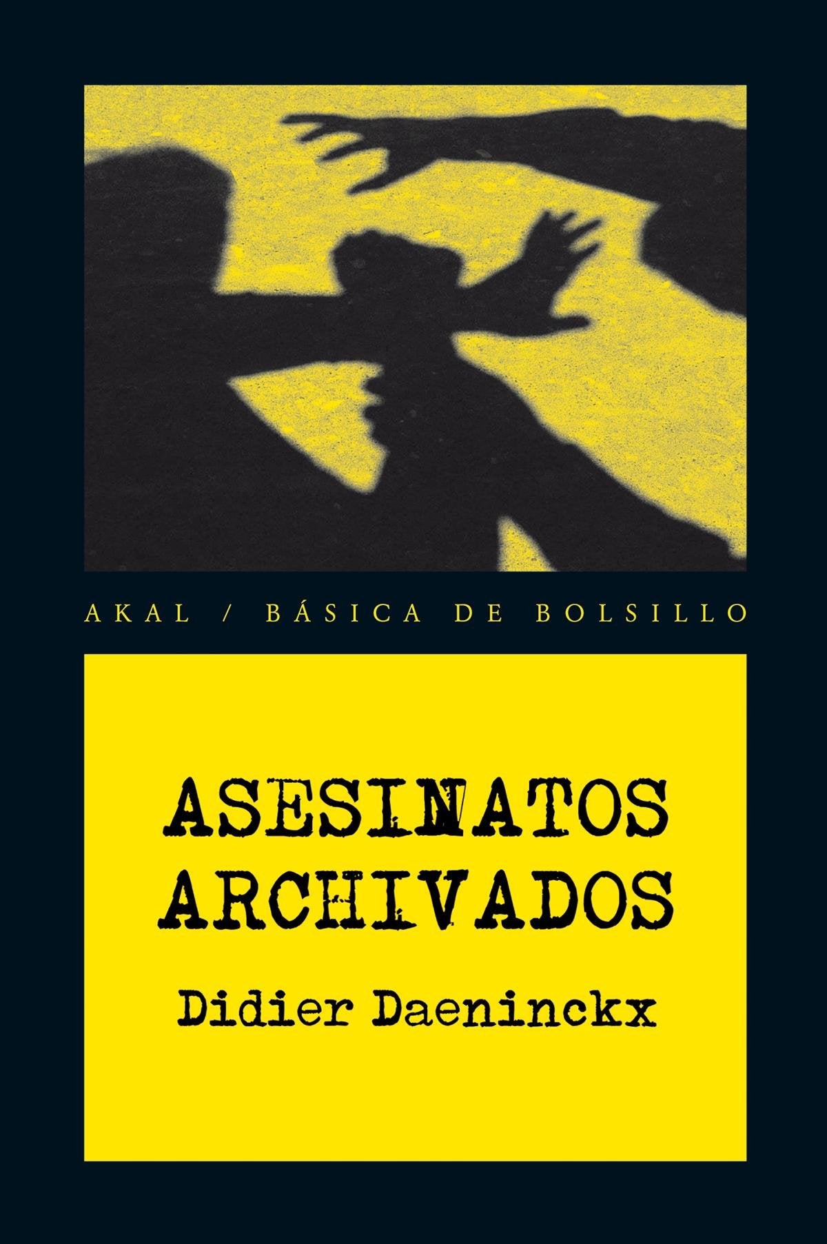 Asesinatos archivados (Básica de Bolsillo)