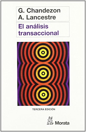 El Analisis Transaccional (SIN COLECCION)