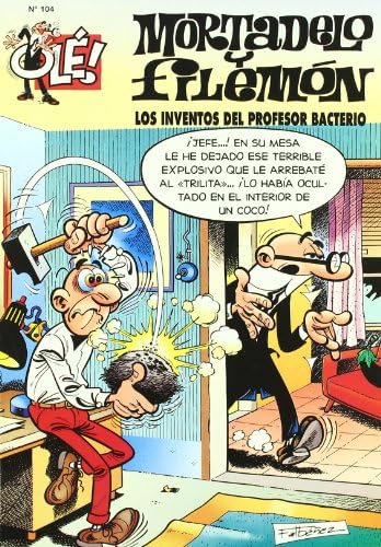 Los inventos del Profesor Bacterio (Olé! Mortadelo 104) (Bruguera Clásica)