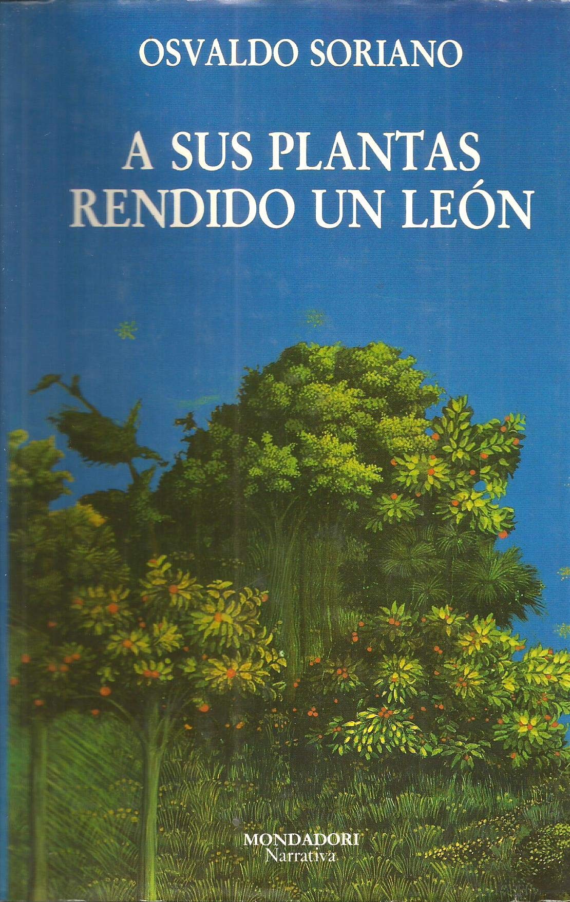 A sus plantas rendido un León