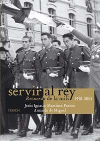 Servir al rey (Memoria)